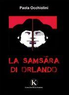 La Samsara di Orlando